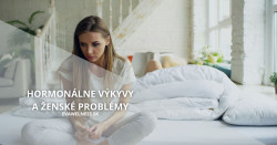 Ako zvldnu hormonlne vkyvy a ensk problmy